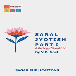 Saral Jyotish (Part 1) Astrology Simplified [English]